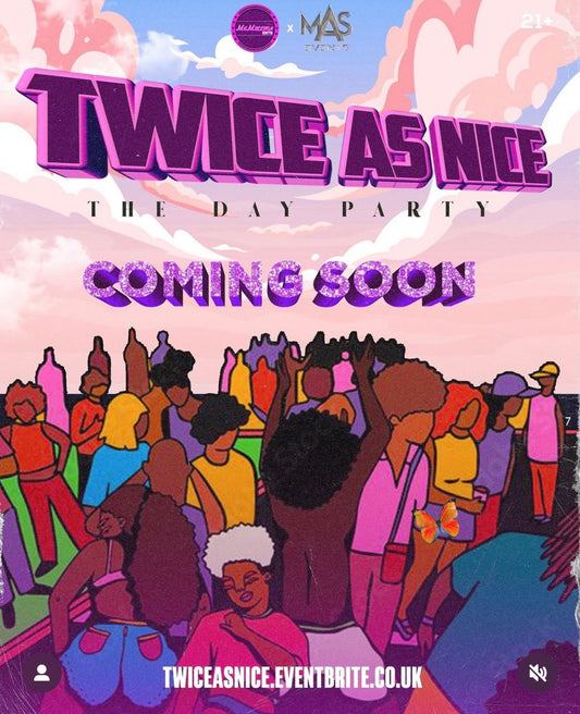 TWICE AS NICE - The Day Party